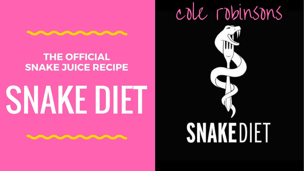 Snake Juice Recipe Cole Robinson's Snake Diet!!! YouTube