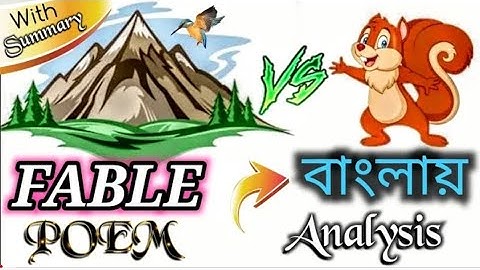 Fable Ralph Waldo Emerson poem analysis , summary , explanation in Bengali