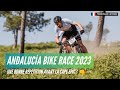  andaluca bike race 2023  une bonne rptition avant la cape epic 