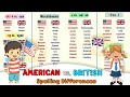 American vs. British English Spelling | AMERICAN and BRITISH Spelling Differences