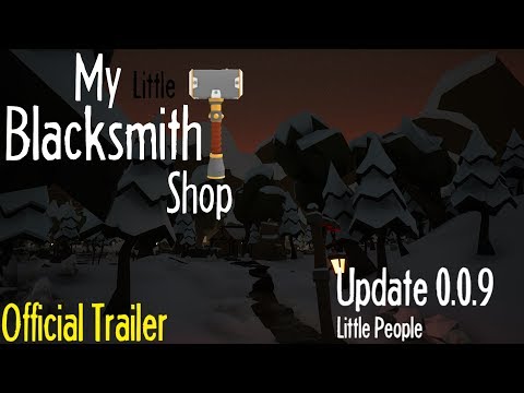 My Little Blacksmith Shop | Update 0.0.9