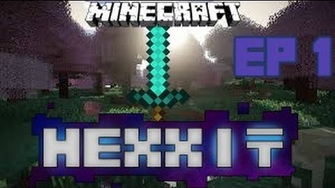 HEXXIT EP 1 : WE BEGIN A NEW