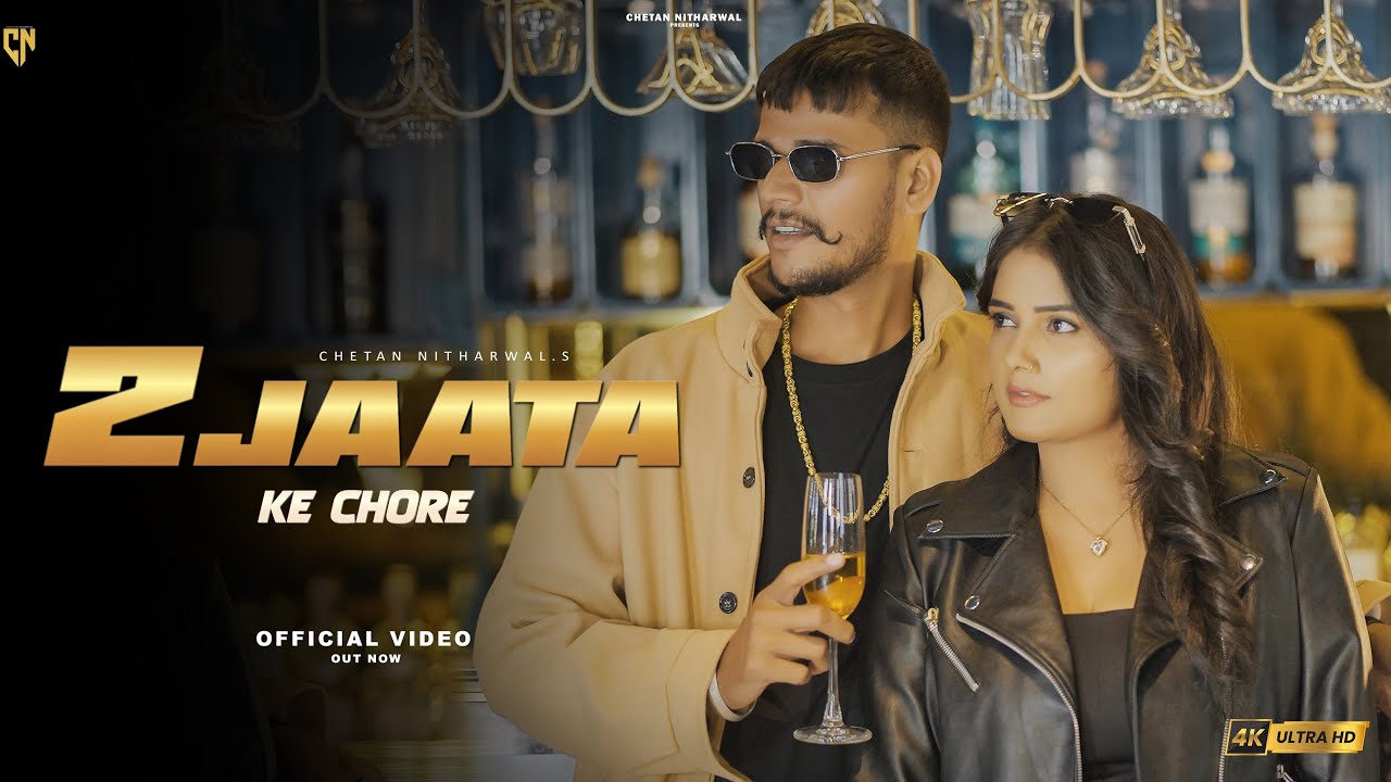 2 Jaata Ke Chore -(Official Video) Chetan Nitharwal | Neeru | Addy B | New Jaat Song | Jat Song