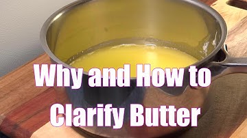 How to Clarify Butter (not Ghee) - Why Clarify? Kitchen Prep Basics for the Refrigerator