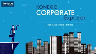Inside Fiberweb (India) Limited: Engineering India’s Nonwoven Advantage