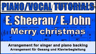 ED SHEERAN/ELTON JOHN - Merry Christmas - VOICE and PIANO backing / tutorial