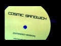 Cosmic Sandwich -  Cosmic Sandwich (Mbf Ltd 001)