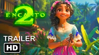 Encanto 2 trailer movie teaser one movies t2