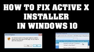 How to fix Active X installer in Windows 10