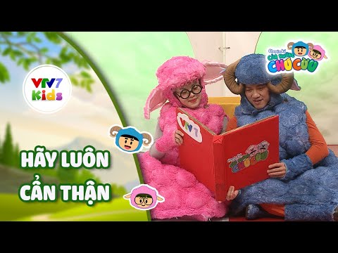 Hãy luôn cẩn thận - Ứng xử thông minh