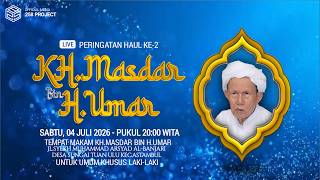 PUNCAK PERINGATAN HAUL KE 2 TUAN GURU KH. MASDAR BIN H. UMAR