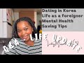 Life Update Q&amp;A | Life in Korea | PART 1 | dating, mental health, life as a foreigner, savings tips
