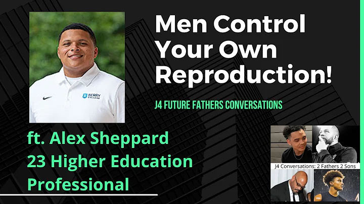 Future Father Conversation with Alex Sheppard, 23 ...