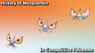 How GOOD was Masquerain ACTUALLY? - History of Masquerain in Competitive Pokemon