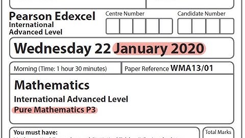 Edexcel IAL Maths - P3 - January 2020