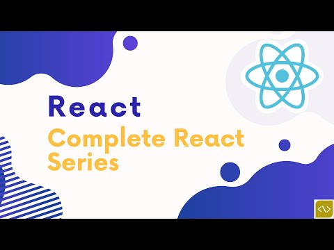 Complete React Series: