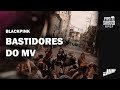 LEGENDADO PT BR BLACKPINK 뛰어 JUMP M V Behind The Scenes LEGENDADO PT BR BLACKPINK 뛰어 JUMP M V Behind The Scenes