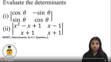 Class 12 NCERT Maths | Ch 4: Determinants| Ex 4.1 Q2 Solution