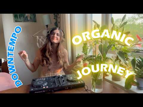 Organic Downtempo / Tribal Chill Mix 🌿 | Deep, Spiritual Vibes