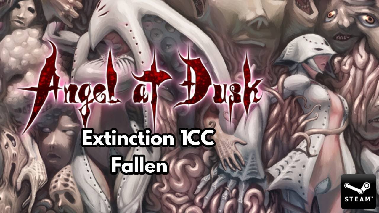 Angel at Dusk - Fallen 1CC/Extinction ( Angel of Pain Lanmoliwf )