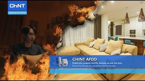 CHINT AFDD (Arc Fault Detection Device) - Breaking out of the "Fire Time Loop"!