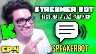 Text-to-speech for Kick with Speakerbot | EP 4 Masterclass Streamerbot