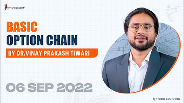 06 SEP 2022 | BASIC OPTION CHAIN CLASS BY DR. VINAY PRAKASH TIWARI | LTP CALCULATOR