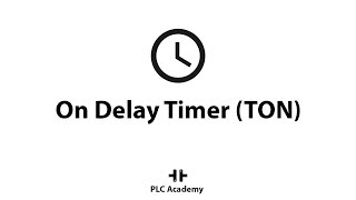 On Delay Timer (TON) | PLC Timers | PLC Programming Tutorial with Codesys | PLC Academy