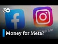 FB and Instagram explore charging European users to browse sites ad-free | DW Business