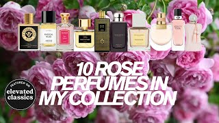 The Story of the Rose | 10 Perfumes That Redefined Beauty