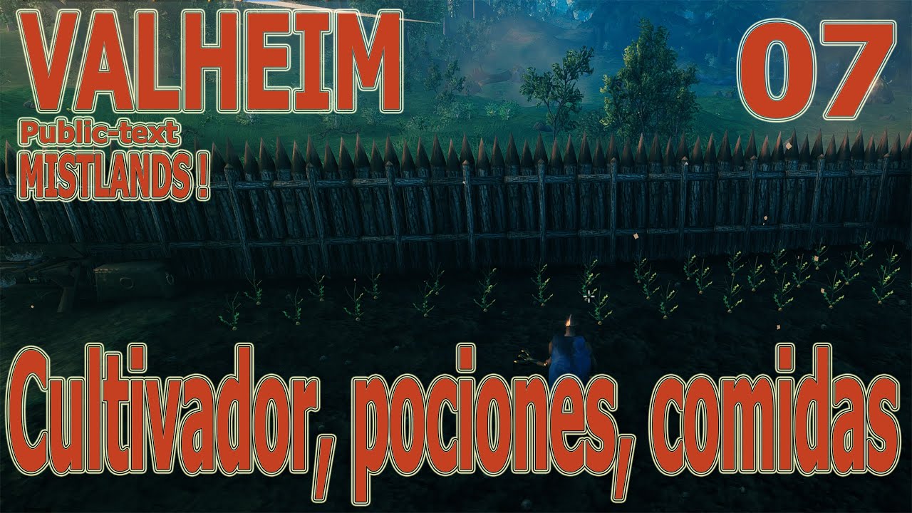 Valheim Text VALHEIM. public text. Mistlands! 07. Cultivador,Pociones, comidas ...