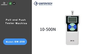 EASTONTECH EW-25G Digital display push force meter, pressure tester