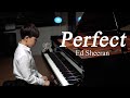 Ed Sheeran - Perfect | Piano Cover by JichanPark