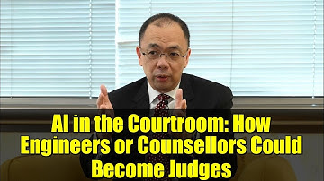 AI in the Courtroom: How Engineers or Counsellors Could Become Judges | Future of Law Explained