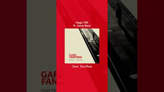 Hugo TSR ft. Jazzy Bazz - Gare fantôme