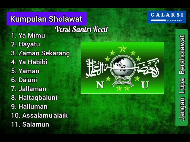 Kumpulan Sholawat Versi Santri Kecil class=