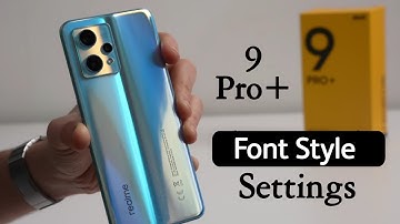 How to Change Font Style in Realme 9 Pro+ | Realme 9 Pro Plus Font Style & Size Change Kaise Kare
