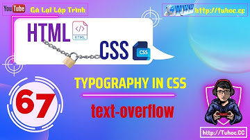 67. Text-Overflow trong CSS Các mẹo hữu ích cho nhà thiết kế web