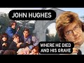 John Hughes The Shocking Place He Died and His Grave | Iconic 80’s Director