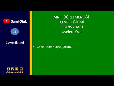 ÇEVRE EĞİTİMİ/LİSANS/ÖABT/SINIF ÖĞRT./SORU ÇÖZÜMÜ
