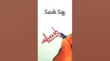 Saish Name Signature Style 🤩 | S Letter Signature Style #signature #art #viral #shorts #trending