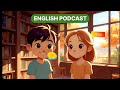 Easy English podcast For A1 learners | Daily Routine | #englishconversation