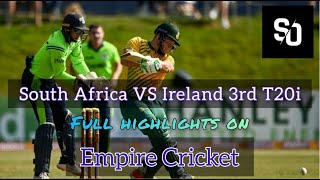 South Africa vs Ireland 3rd T20i Highlights | SA vs IRE | IRE vs SA 3rd T20i 2021