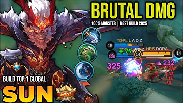 SUN BEST BUILD 2025 | BUILD TOP 1 GLOBAL SUN GAMEPLAY | MOBILE LEGENDS✓