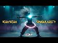 KhaScha - Singularity  (EDM 2026)