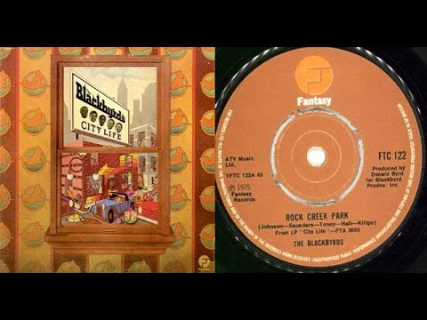 ISRAELITES:The Blackbyrds - Rock Creek Park 1975 {Extended Version}