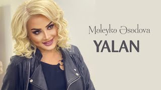 Meleyke Esedova - Yalan