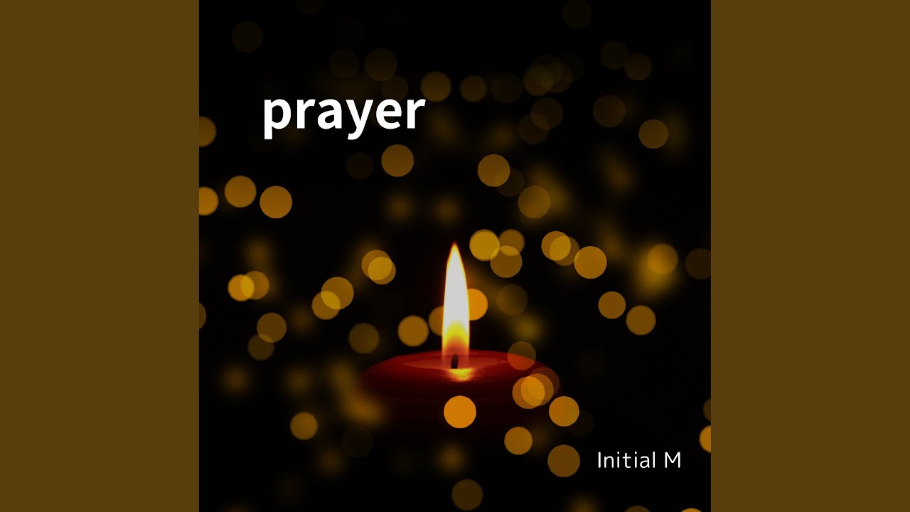 Watch prayer on YouTube Watch prayer on YouTube
