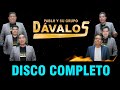 Pablo y su Grupo Dávalos “DISCO COMPLETO&quot;