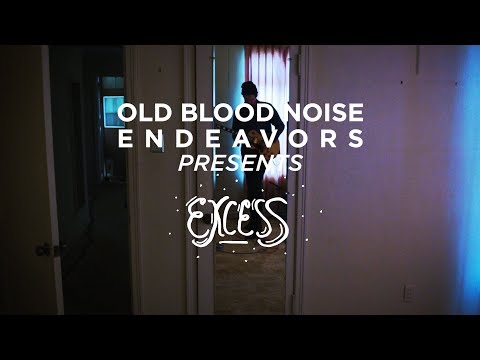 Old Blood Noise Endeavors - Excess